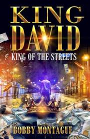 KING DAVID: KING OF THE STREETS