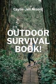 Outdoor Survival Book!