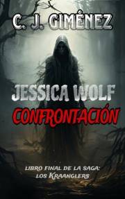 Jessica Wolf Confrontación (Jessica Wolf: los Kraanglers nº 3) (Spanish Edition)