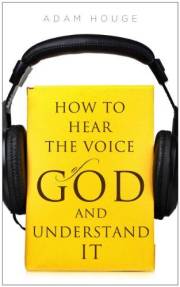 How To Hear The Voice Of God And Understand It