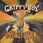 The Peanut of Power: Guy Kinderman and Grippy Boy (The Chronicles of The Peanut of Power Book 1)